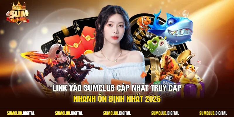 Link vào Sumclub