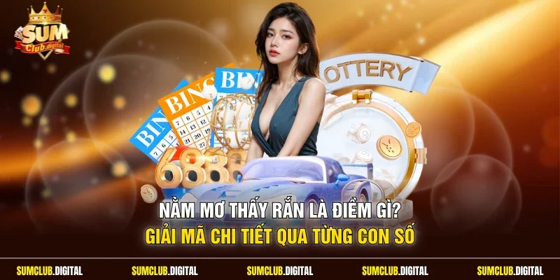 Nằm mơ thấy rắn